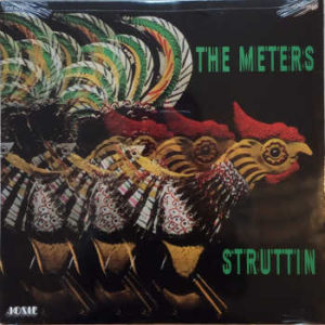The Meters Struttin' vinyle